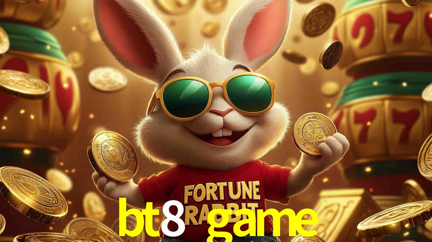 bt8 game bet