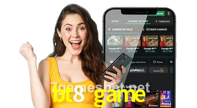 bt8 game