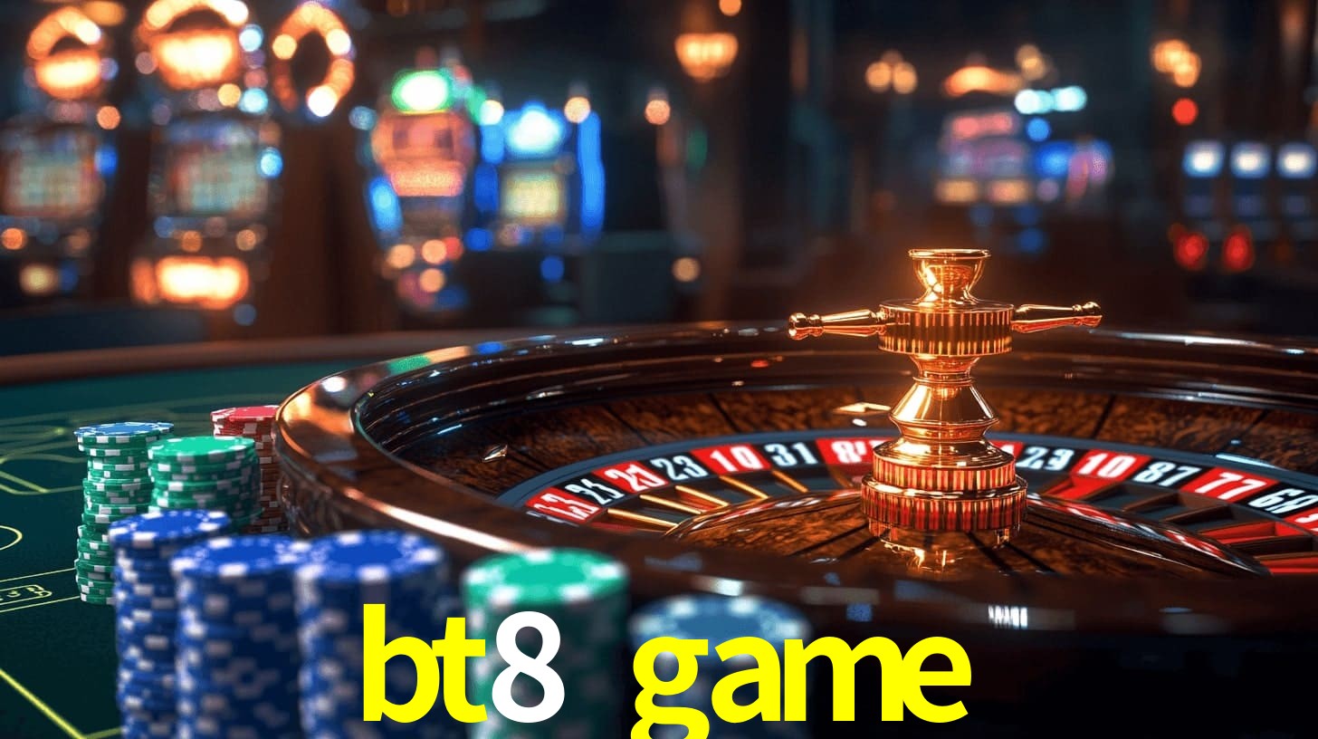 bt8 game bet