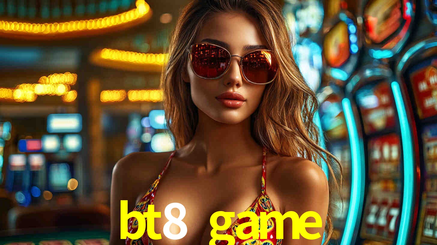 Tournaments bt8 game