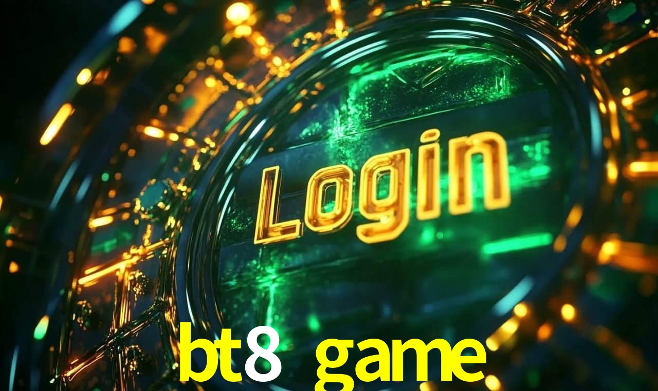 bt8 game