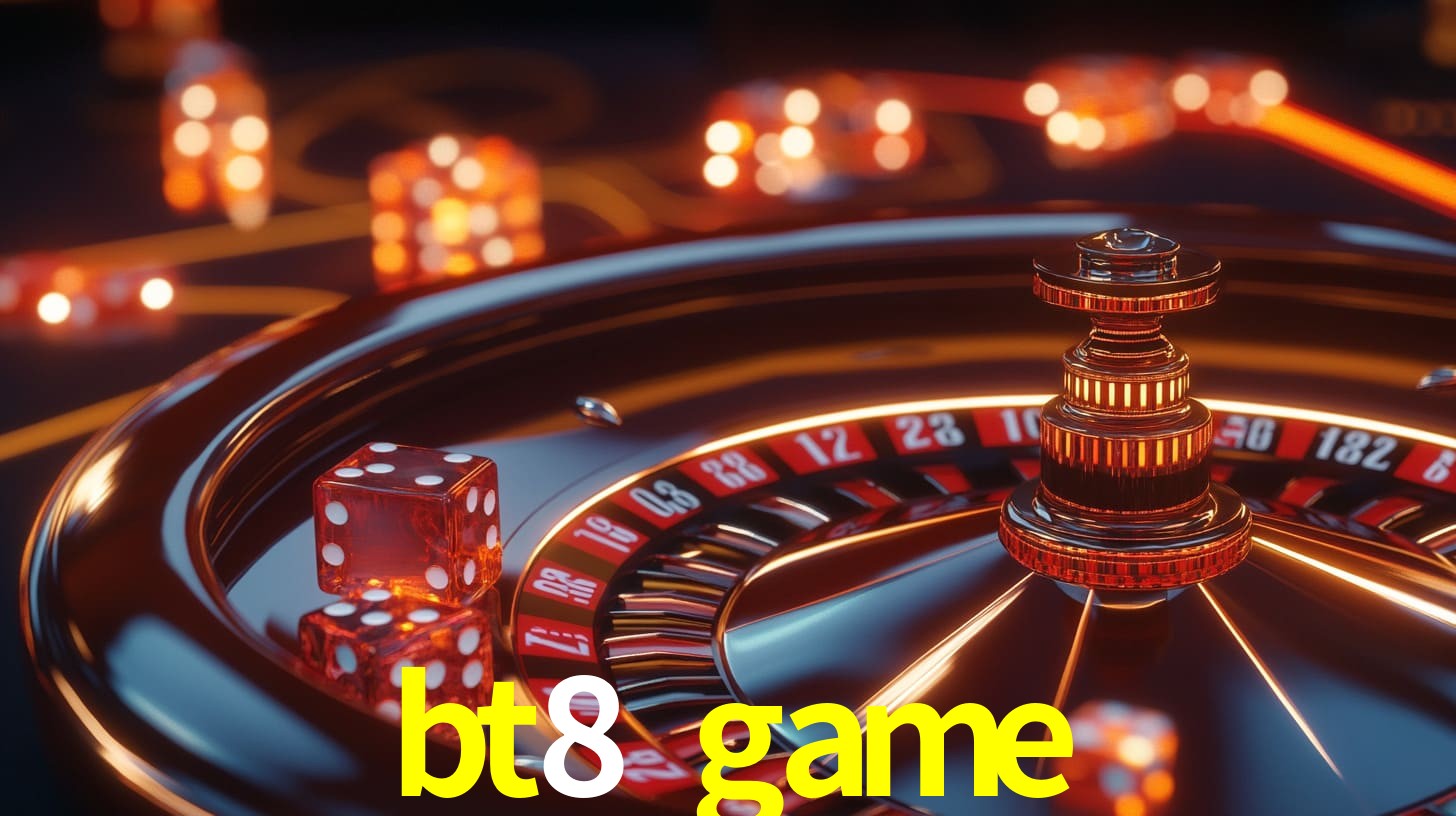 Slot Games bt8 game